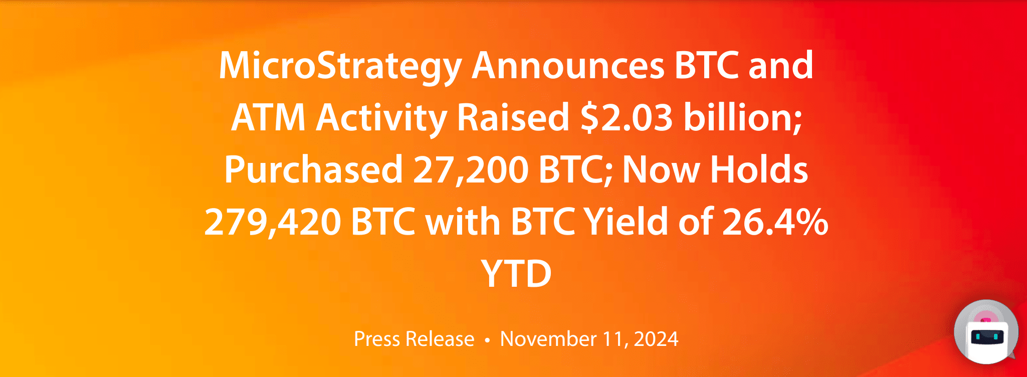 MicroStrategy Announces Acquisition of 27,200 Bitcoins on November 11. Source: microstrategy.com