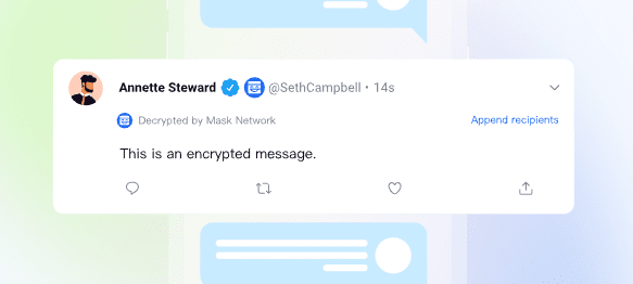 An example of an encrypted message using Mask Network Source: mask.io