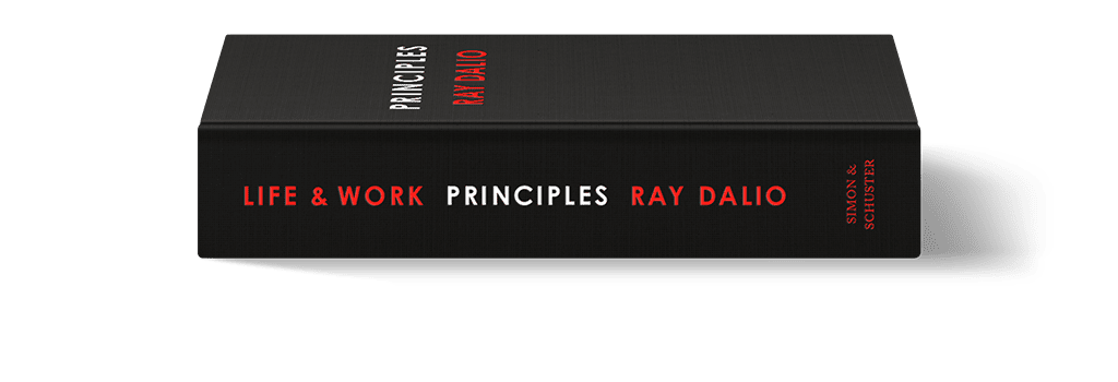 "Principles: Life and Work" — a bestseller by Ray Dalio. Source:  principles.com