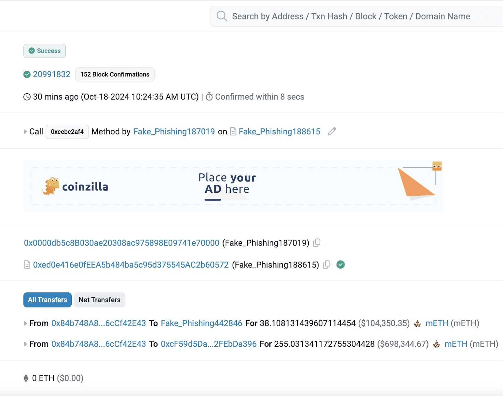 The transaction verified the transfer of $800,000 to the scammers